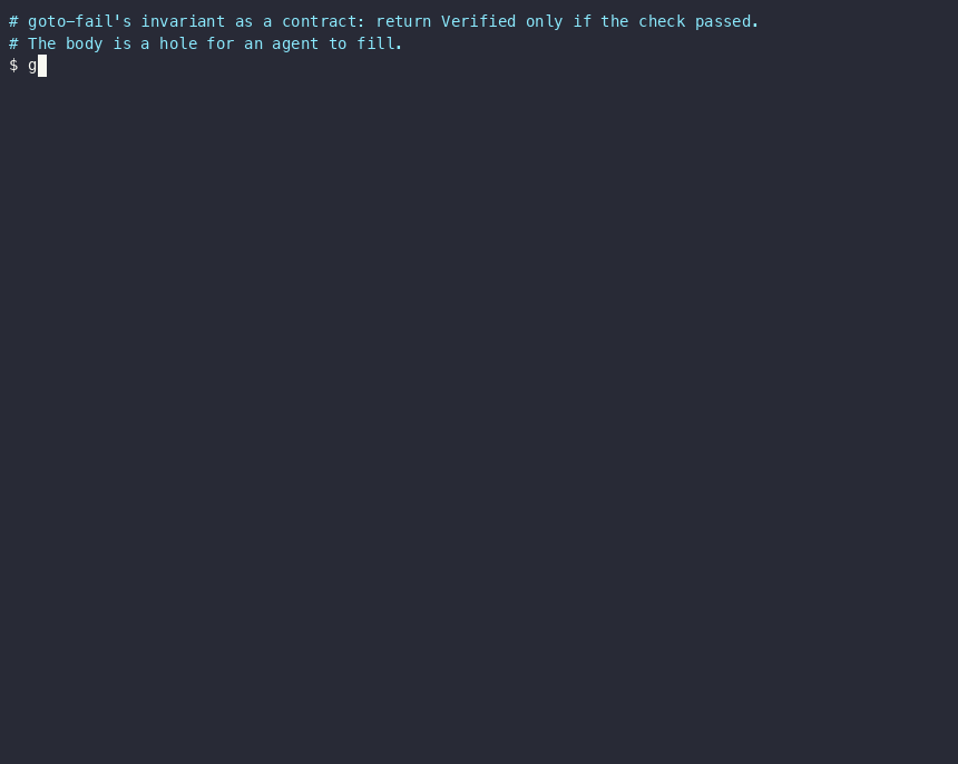 A goto-fail hole is checked out, a fill that returns Verified on every path is rejected with a verification error and leaves the program unchanged, the guarded fill is accepted, and the program verifies SAFE